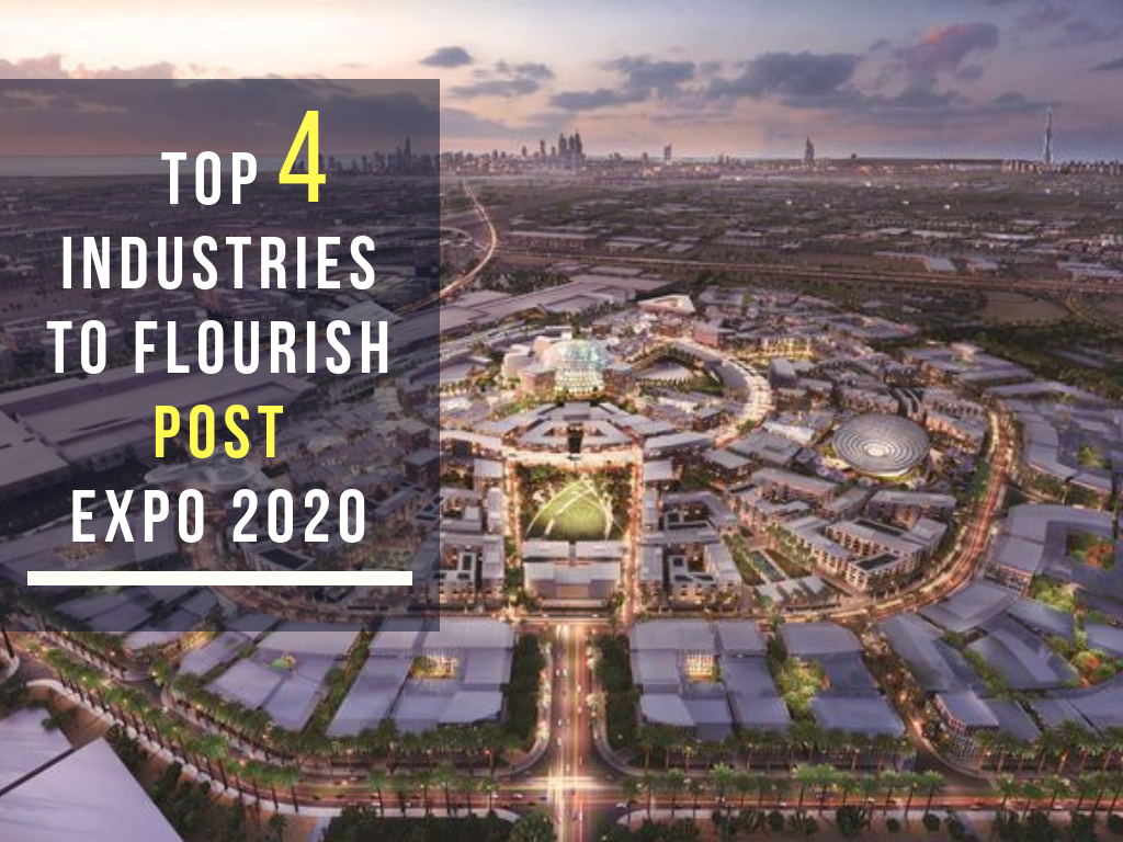 top-4-industries-to-flourish-post-expo-2020