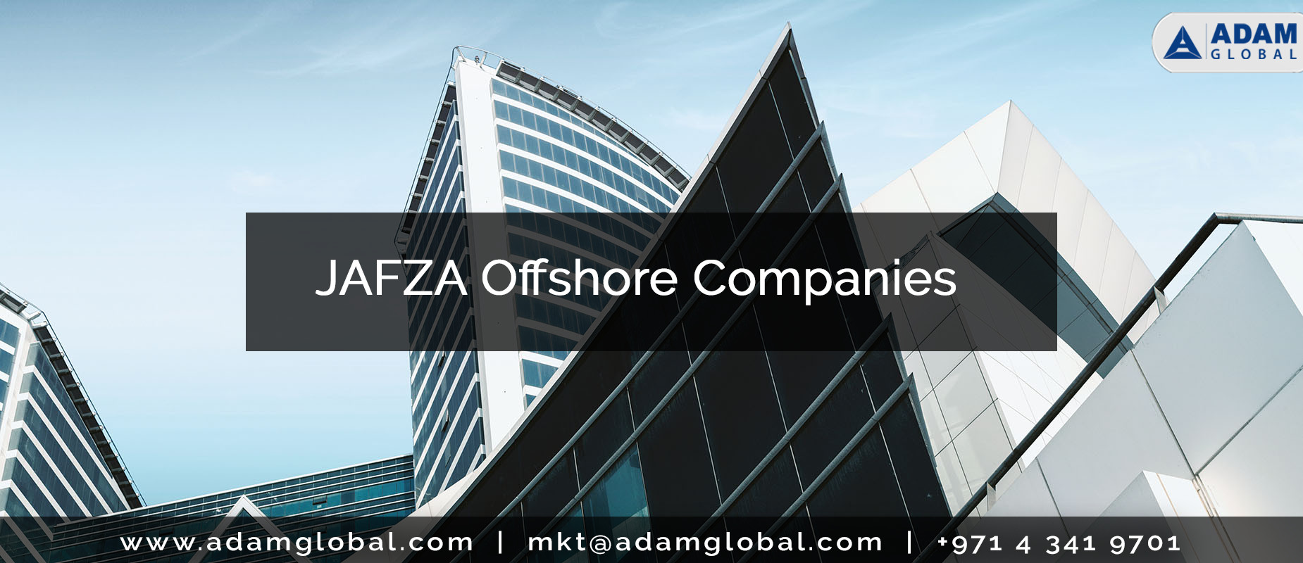  JAFZA Offshore Company - Best Option For The Holding Properties In Dubai