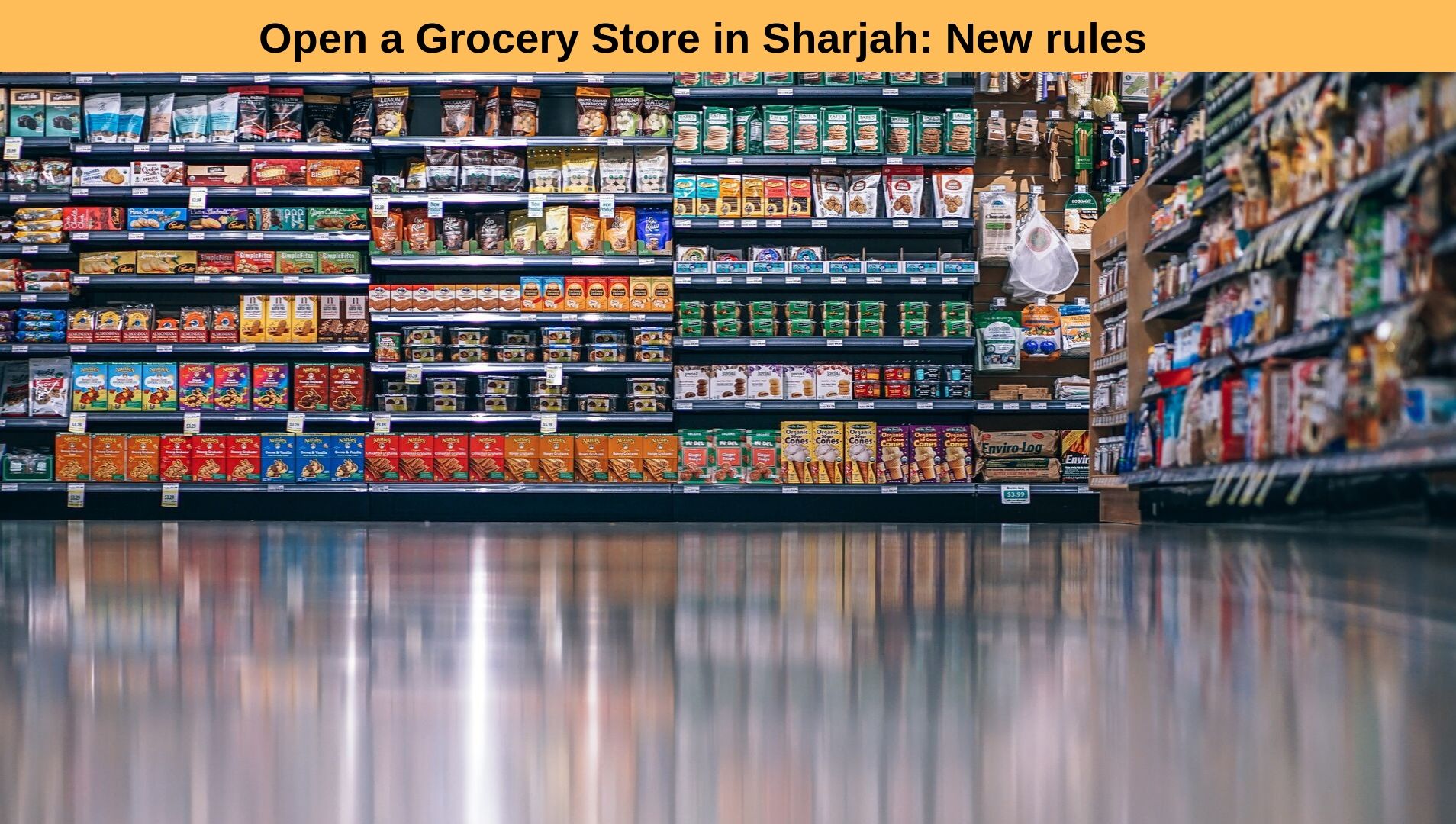 Open a Grocery Store in Sharjah