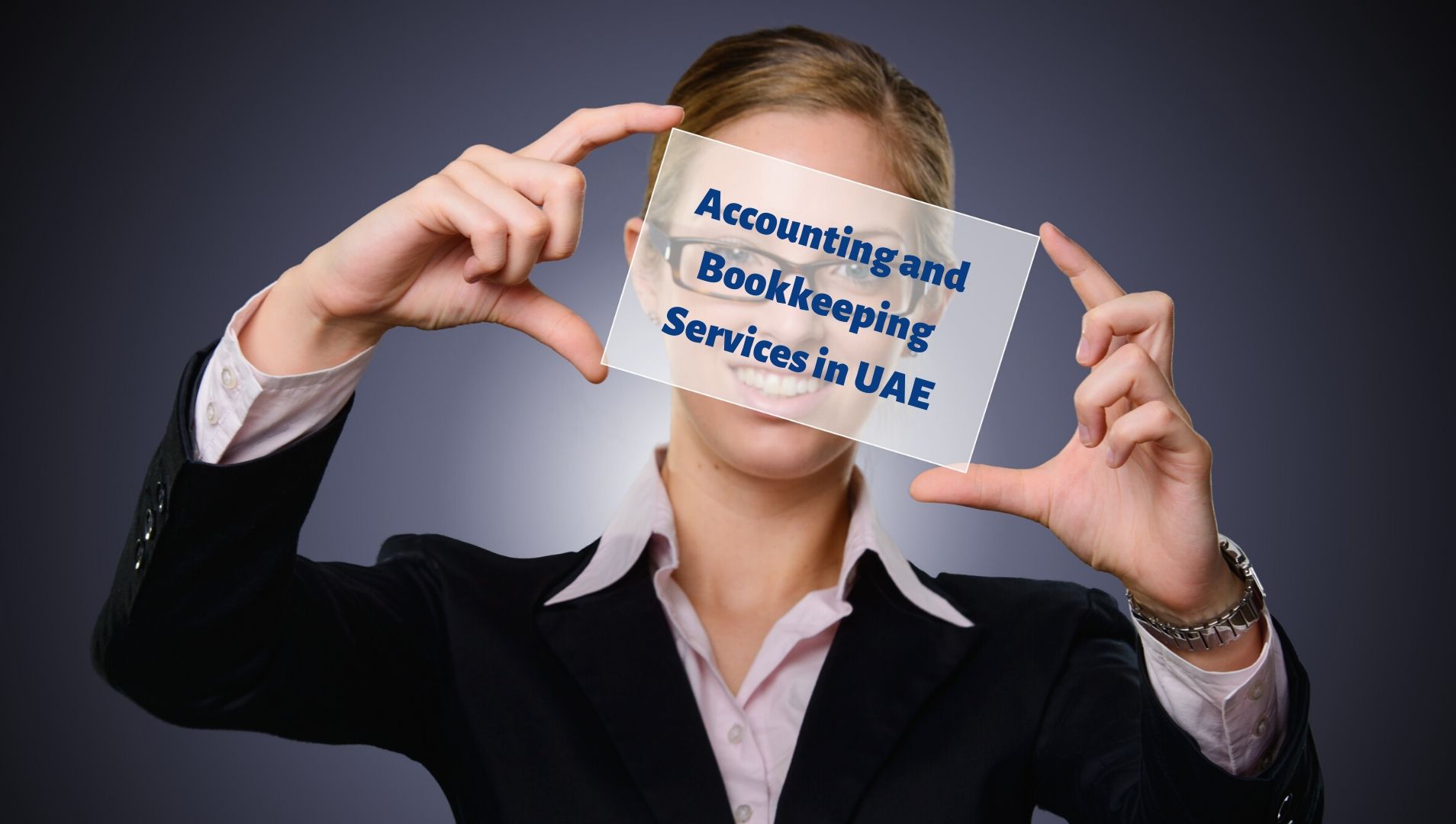 Accounting and Bookkeeping Service in UAE