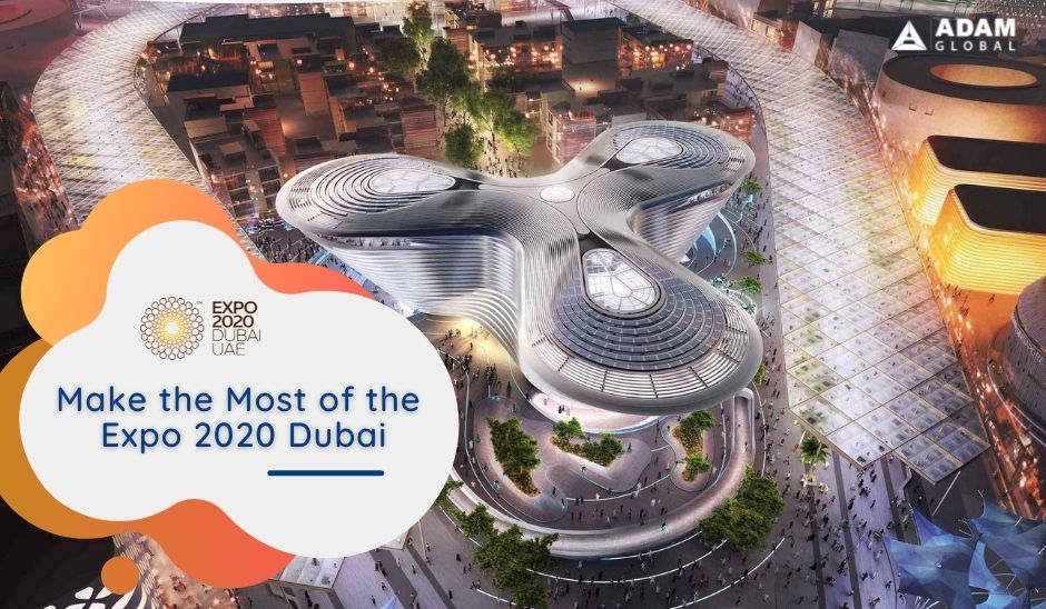 Make-the-Most-of-the-Expo-2020-Dubai