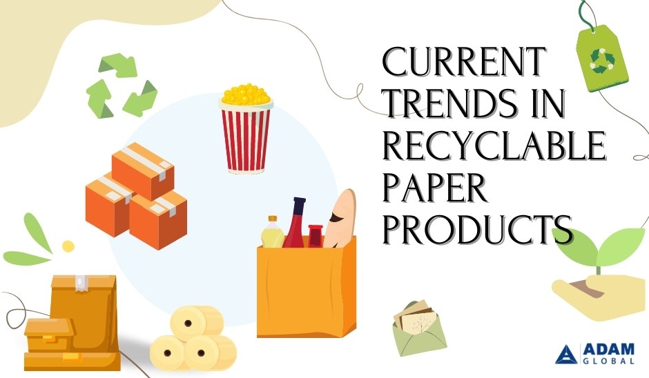 Current-Trends-in-Recyclable-Paper-Products