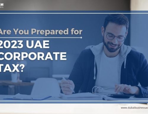 Are You Prepared for 2023 UAE Corporate Tax?