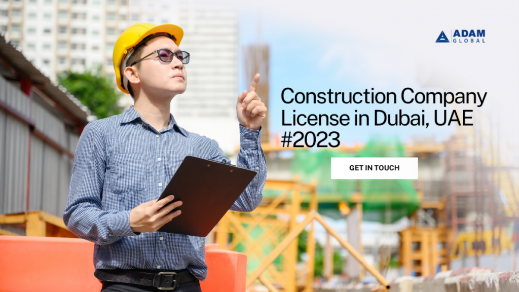 Construction-Company-License-in-Dubai-UAE-in-2023-1-1200x675