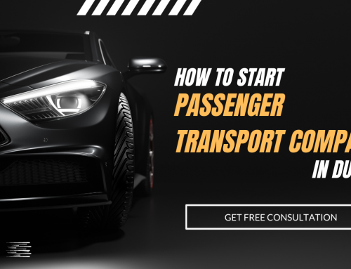 How to Start Passenger Transport Company in Dubai – 6 Effective Steps