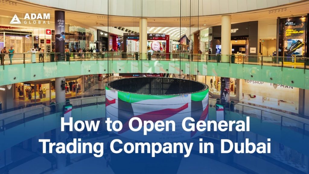 how-to-get-general-trading-license-in-Dubai-2024-1200x675