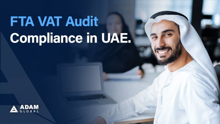 FTA VAT Audit: Compliance in UAE